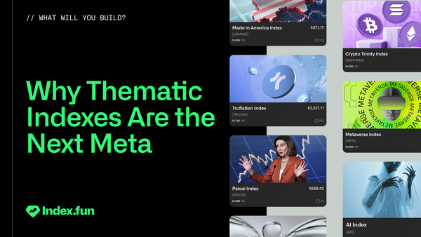 From Memes to Macro: Why Thematic Indexes Are the Next Meta